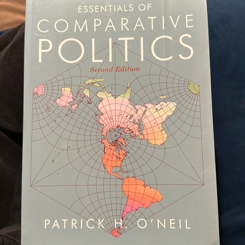 Essentials of Comparative Politics 2nd Edition Patrick H O’Nell